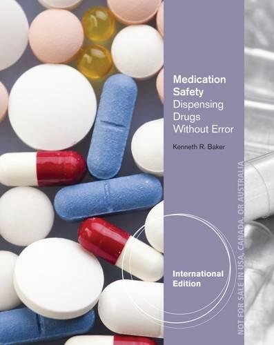 Stock image for Medication Safety: Dispensing Drugs Without Error for sale by SMASS Sellers