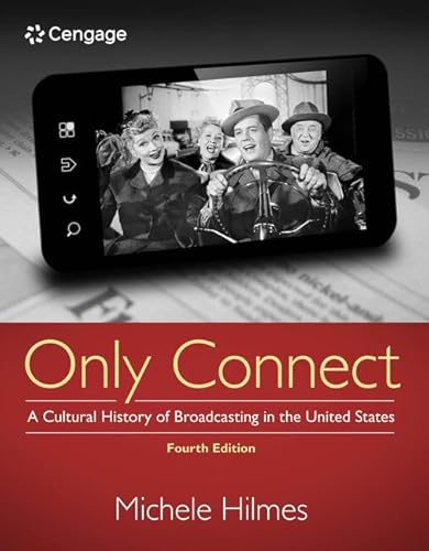 Imagen de archivo de Only Connect: A Cultural History of Broadcasting in the United States a la venta por HPB-Red