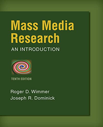 Imagen de archivo de Mass Media Research: An Introduction a la venta por BooksRun