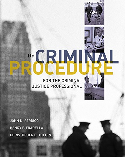 Stock image for Cengage Advantage Books: Criminal Procedure for the Criminal Justice Professional for sale by Irish Booksellers