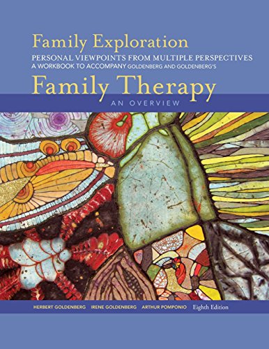 Imagen de archivo de Student Workbook-Family Exploration: Personal Viewpoint for Multiple Perspectives for Goldenberg/Goldenberg's Family Therapy: An Overview a la venta por HPB-Red