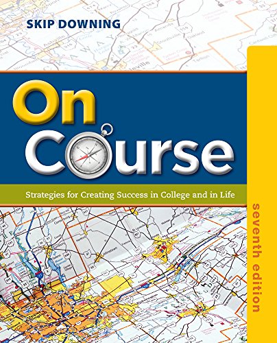 Stock image for On Course: Strategies for Creating Success in College and in Life for sale by BooksRun