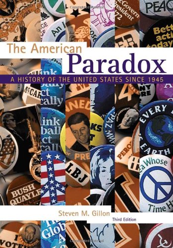 Imagen de archivo de The American Paradox: A History of the United States Since 1945 a la venta por Big River Books