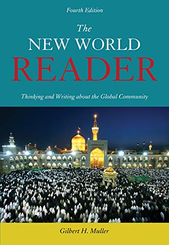 Stock image for The New World Reader: Thinking and Writing about the Global Community for sale by ThriftBooks-Dallas