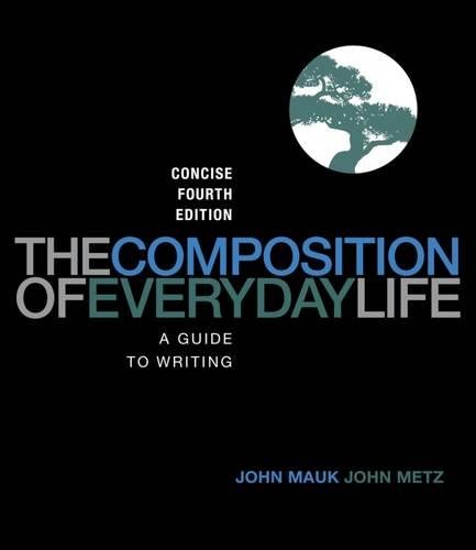 Beispielbild fr The Composition of Everyday Life zum Verkauf von Books From California