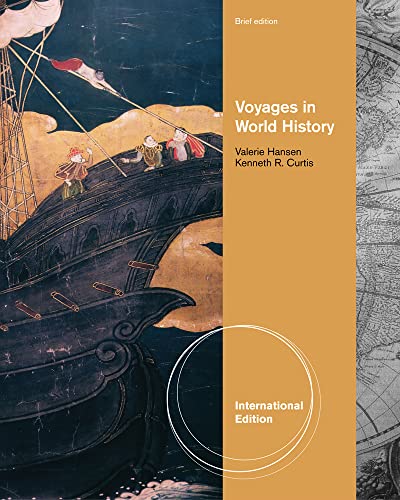 Stock image for VOYAGES IN WORLD HISTORY, COMPLETE, BRIEF INTERNATIONAL EDITION, 1ST EDITION for sale by Goldbridge Trading