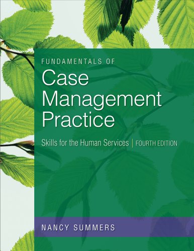 Stock image for Fundamentals of Case Management Practice: Skills for the Human Services (HSE 210 Human Services Issues) for sale by The Maryland Book Bank