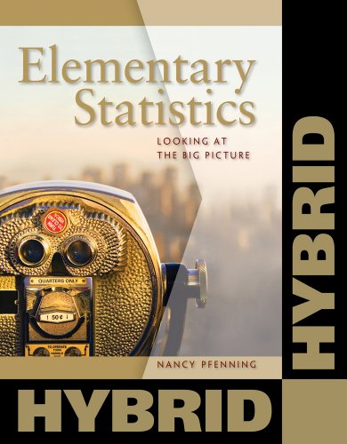 Elementary Statistics: Looking at the Big Picture, Hybrid (with Aplia, 2 terms Printed Access Card)