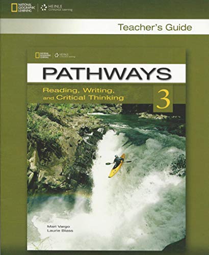 Imagen de archivo de Pathways 3: Reading, Writing, and Critical Thinking: Teacher's Guide a la venta por Better World Books