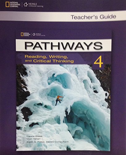 Stock image for Pathways : Reading, Writing and Critical Thinking - 4 - Teacher's Guide for sale by Better World Books