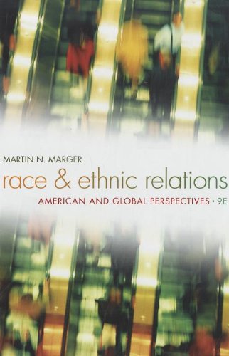 Stock image for Race and Ethnic Relations: American and Global Perspectives for sale by SecondSale