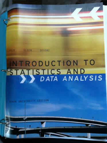 Introduction to Statistics and Data Analysis (Rowan University Edition) (9781133358626) by Roxy Peck, Chris Olsen, Jay L. Devore