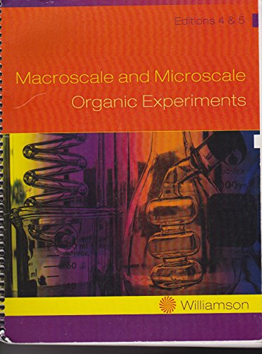 Stock image for Macroscale and Microscale Organic Experiments Editions 4&5 for sale by SecondSale