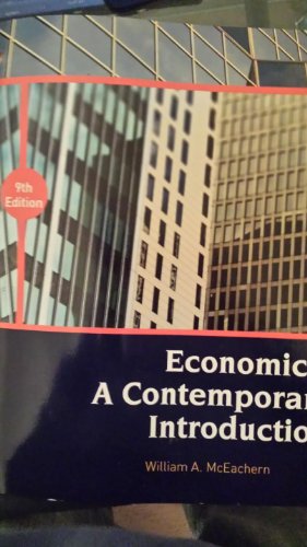 Economics: A Contemporary Introduction (Economics: A Contemporary Introduction) (9781133360445) by William A. McEachern