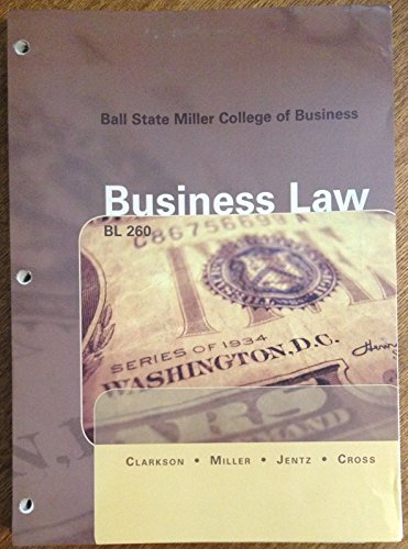 Business Law Ball State Miller College of Business (9781133361183) by Clarkson
