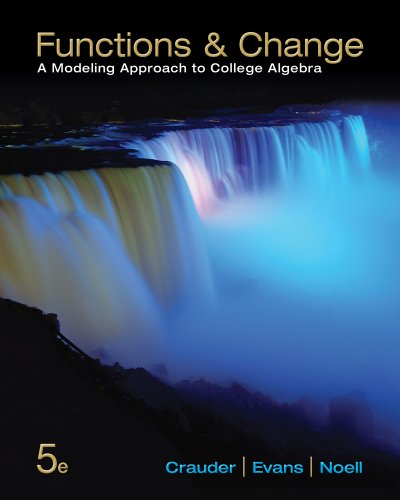 Imagen de archivo de Functions and Change: A Modeling Approach to College Algebra a la venta por SecondSale