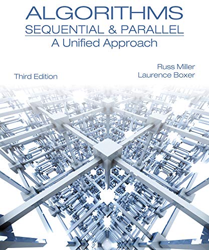 Stock image for Algorithms Sequential & Parallel: A Unified Approach for sale by BooksRun