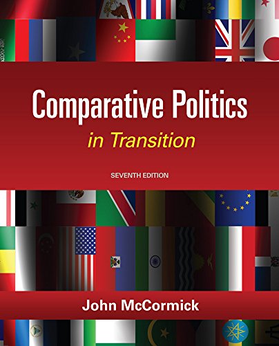Bundle: Comparative Politics in Transition, 7th + Global Issues in Context Web Site Printed Access Card (9781133396970) by McCormick, John