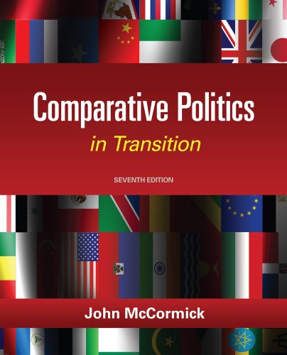 Bundle: Comparative Politics in Transition, 7th + CourseReader Unlimited: Comparative Politics Printed Access Card (9781133397007) by McCormick, John