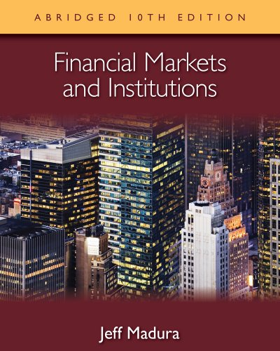 Imagen de archivo de Financial Markets and Institutions, Abridged Edition (with Stock-Trak Coupon) a la venta por Decluttr