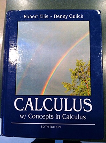 9781133436751: Calculus W/Concepts in Calculus Sixth Edition