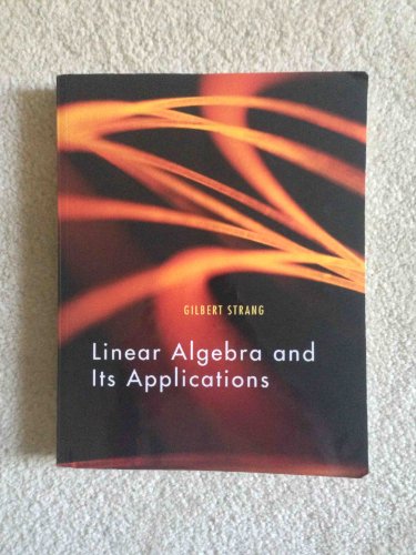 9781133442899: Linear Algebra and Its Applications, 4th Edition