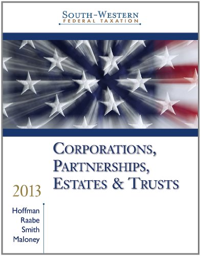 Beispielbild fr South-Western Federal Taxation 2013: Corporations, Partnerships, Estates and Trusts, Professional Version (with H&R Block @ Home CD-ROM) zum Verkauf von Book Deals