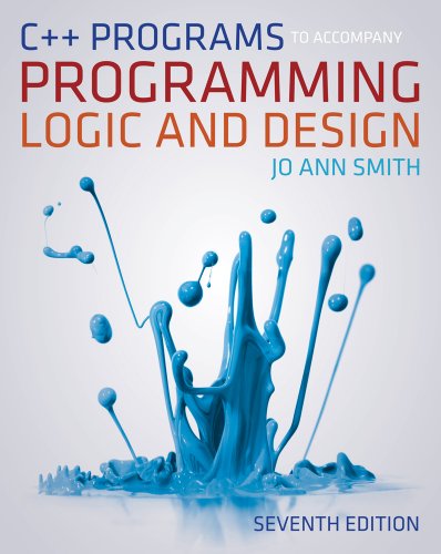 9781133525806: C++ Programs to Accompany Programming Logic and Design