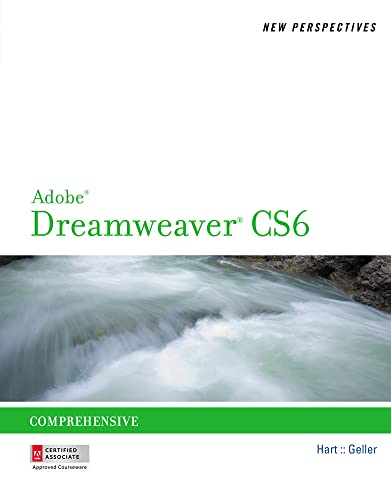 9781133525820: New Perspectives on Adobe Dreamweaver CS6, Comprehensive (Adobe Cs6 by Course Technology)