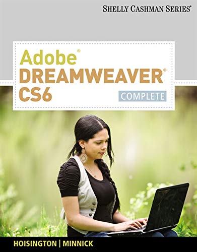 Imagen de archivo de Adobe Dreamweaver CS6: Complete (Adobe CS6 by Course Technology) a la venta por One Planet Books