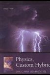 Physics, Custom Hybrid (9781133533870) by Raymond A. Serway