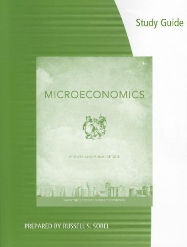 Beispielbild fr Coursebook for Gwartney/Stroup/Sobel/Macpherson's Microeconomics: Private and Public Choice, 14th zum Verkauf von Wonder Book