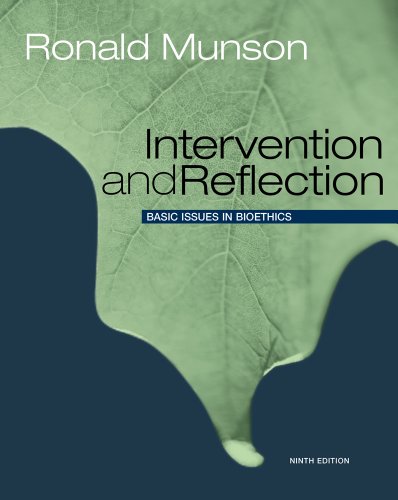 Imagen de archivo de Intervention and Reflection: Basic Issues in Bioethics a la venta por ThriftBooks-Dallas