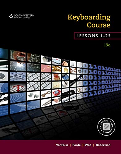 Imagen de archivo de Keyboarding Course, Lessons 1-25 : College Keyboarding a la venta por Better World Books