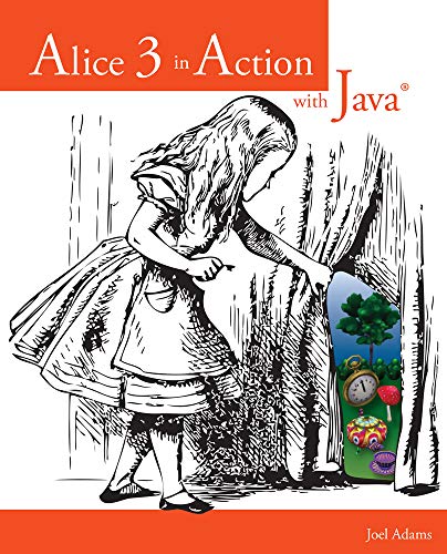 Stock image for Alice 3 in Action with Java for sale by Zoom Books Company