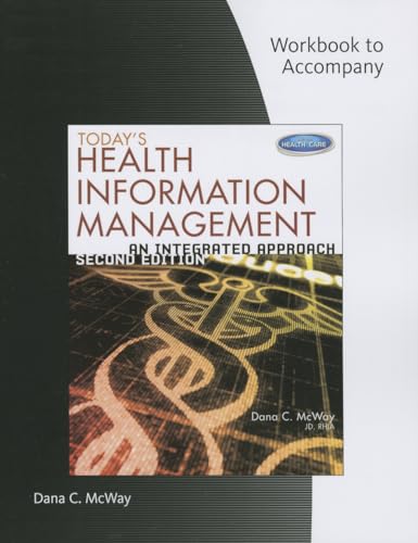 Stock image for Student Workbook for McWay's Today's Health Information Management: An Integrated Approach, 2nd for sale by Books From California