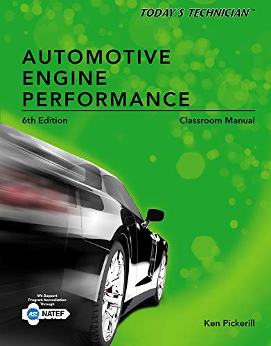 Stock image for Classroom Manual - Today's Technician: Automotive Engine Performance for sale by HPB-Red