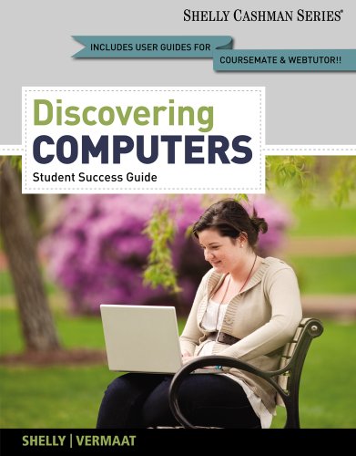 Beispielbild fr Discovering Computers, Complete - Student Success Guide zum Verkauf von Better World Books