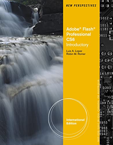 9781133596080: New Perspectives on Adobe Flash Professional CS6, Introductory, International Edition