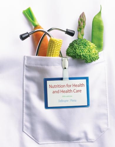 9781133599111: Nutrition for Health and Health Care