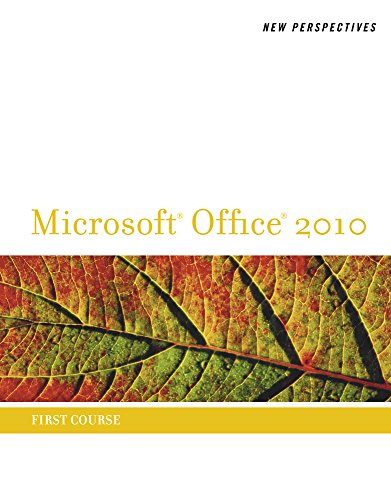 New Perspectives on Microsoft Office 2010, First Course (9781133599517) by Shaffer, Ann; Carey, Patrick; Parsons, June Jamrich; Oja, Dan; Finnegan, Kathy T.
