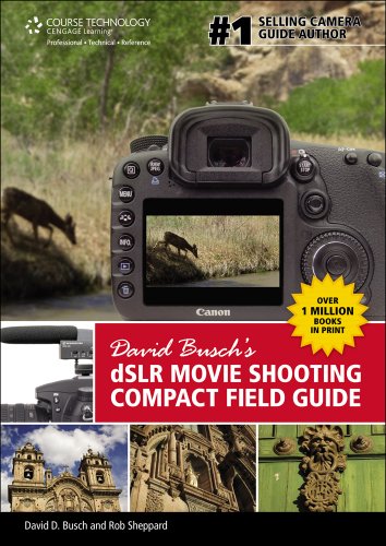 Stock image for David Busch's DSLR Movie Shooting Compact Field Guide for sale by ThriftBooks-Atlanta