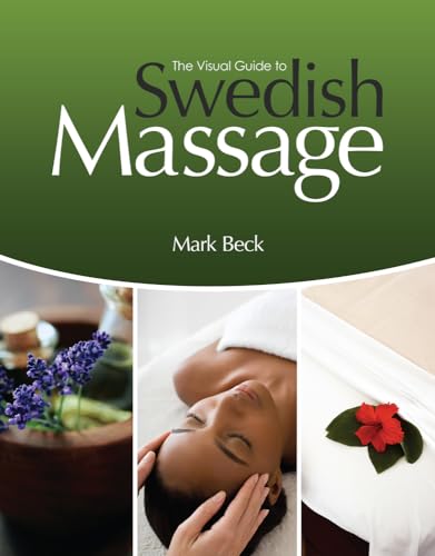 9781133600954: The Visual Guide to Swedish Massage, Spiral bound Version