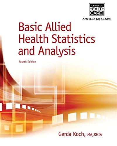 9781133602705: Basic Allied Health Statistics and Analysis, Spiral bound Version