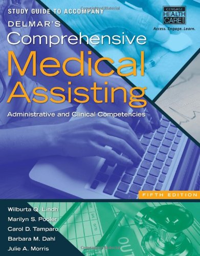 Imagen de archivo de Study Guide for Lindh/Pooler/Tamparo/Dahl/Morris' Delmar's Comprehensive Medical Assisting, 5th a la venta por BookHolders