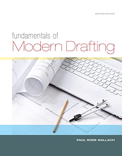 Stock image for Fundamentals Of Modern Drafting ; 9781133603627 ; 1133603629 for sale by APlus Textbooks
