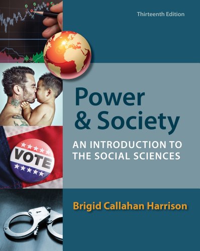 Imagen de archivo de Power and Society: An Introduction to the Social Sciences a la venta por Bulrushed Books