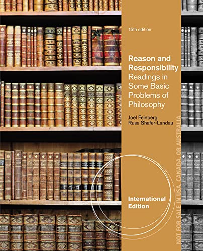 9781133608509: Reason and Responsibility: Readings in Some Basic Problems of Philosophy, International Edition