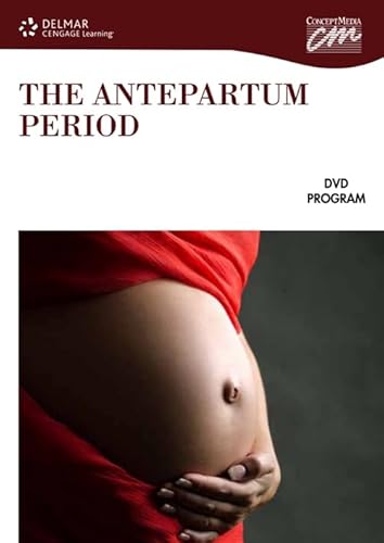 The Antepartum Period (Concept Media: Educational Videos) (9781133608721) by Concept Media