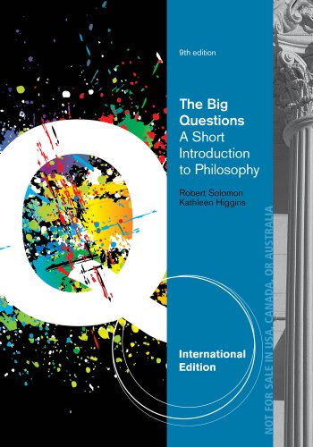 Imagen de archivo de The Big Questions: A Short Introduction to Philosophy, International Edition a la venta por Phatpocket Limited